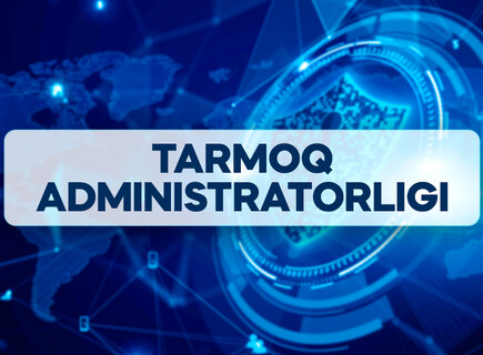 Tarmoq administratorligi va xavfsizligi (Cisco asosida)